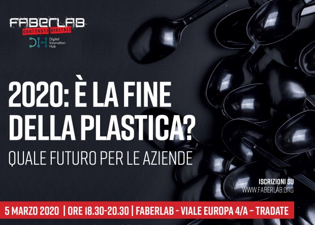 2020: è la fine della plastica? Gli esperti si confrontano con le aziende al Faberlab