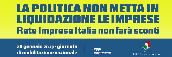 28 GENNAIO – GIORNATA DI MOBILITAZIONE NAZIONALE RETE IMPRESE ITALIA